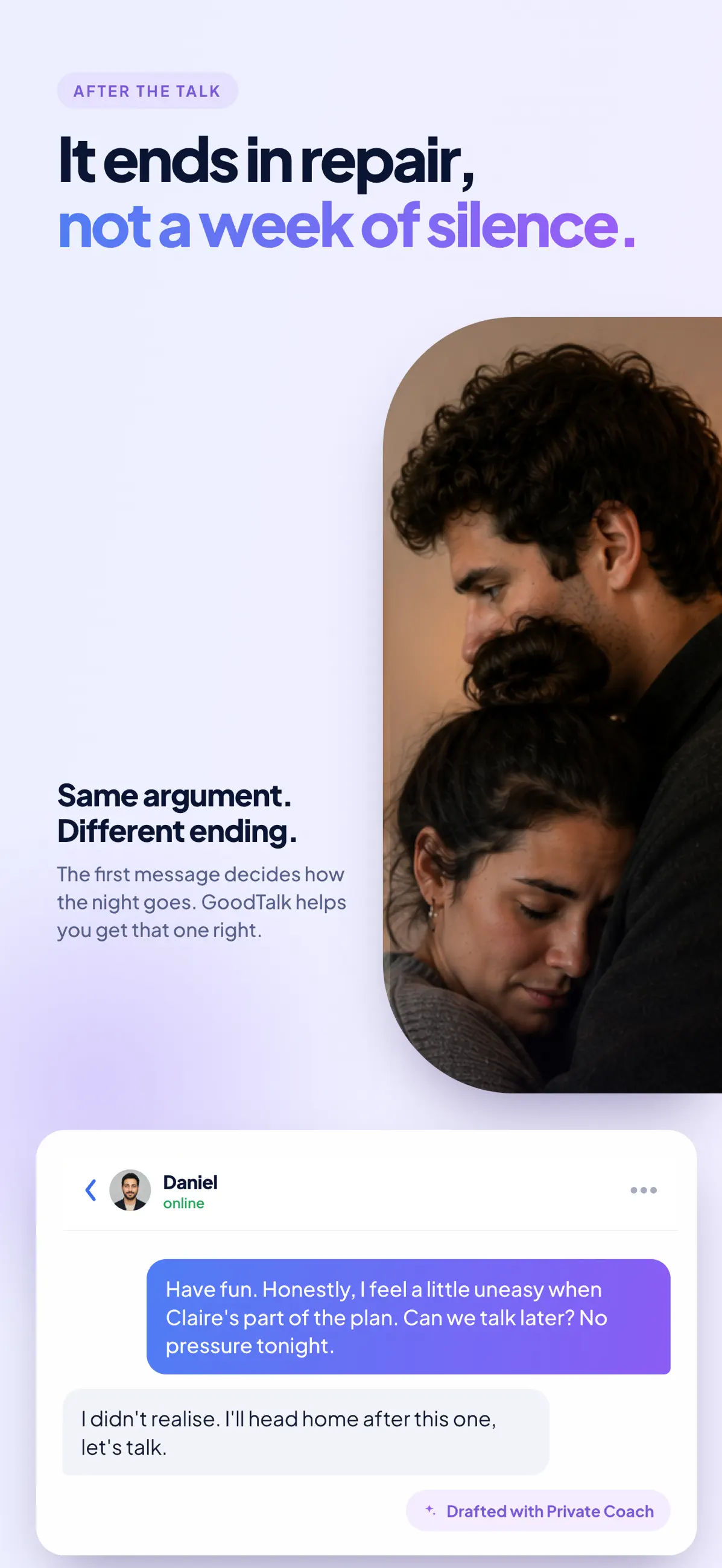 GoodTalk helps turn the same argument into a different, more constructive ending.
