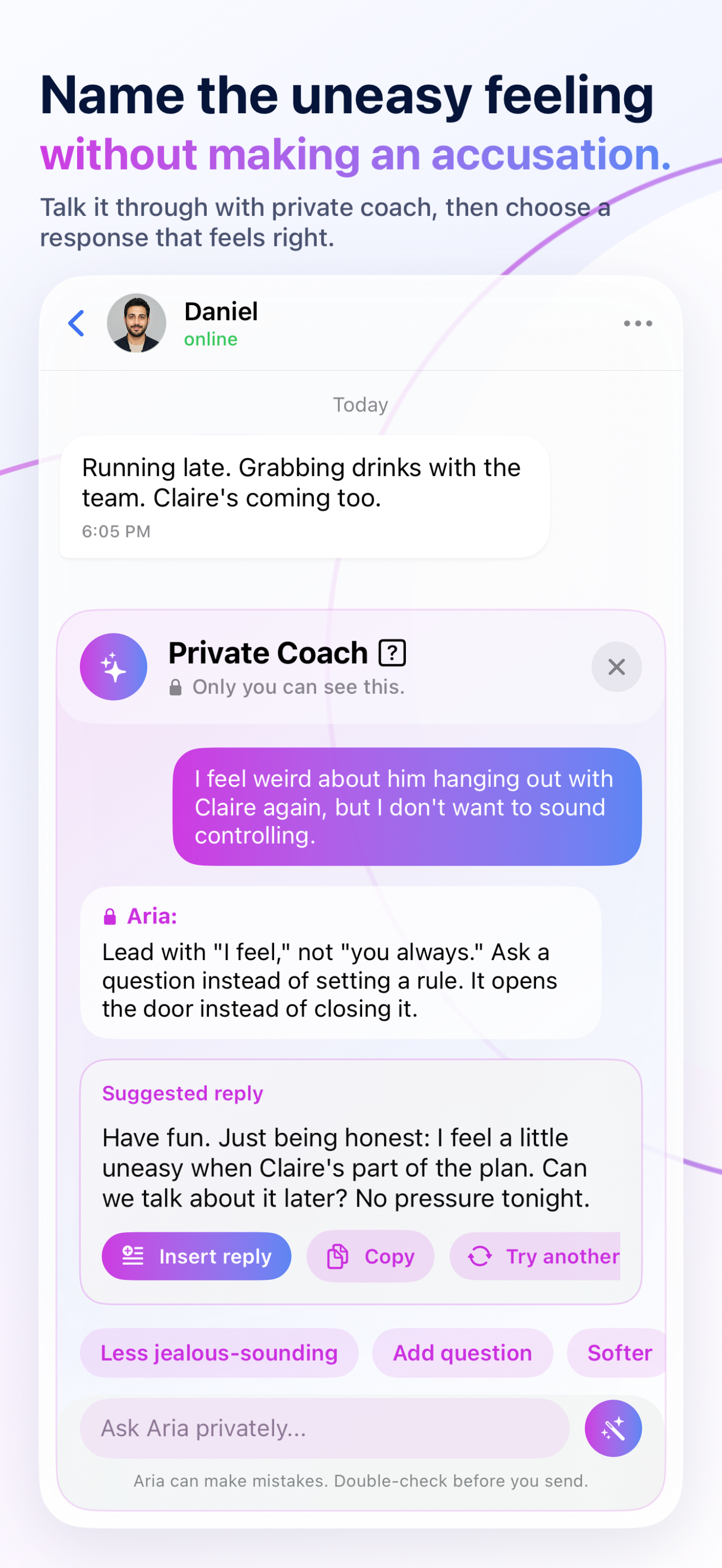 Private Coach helping turn an uncomfortable feeling into a thoughtful message.